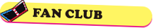 FAN CLUB