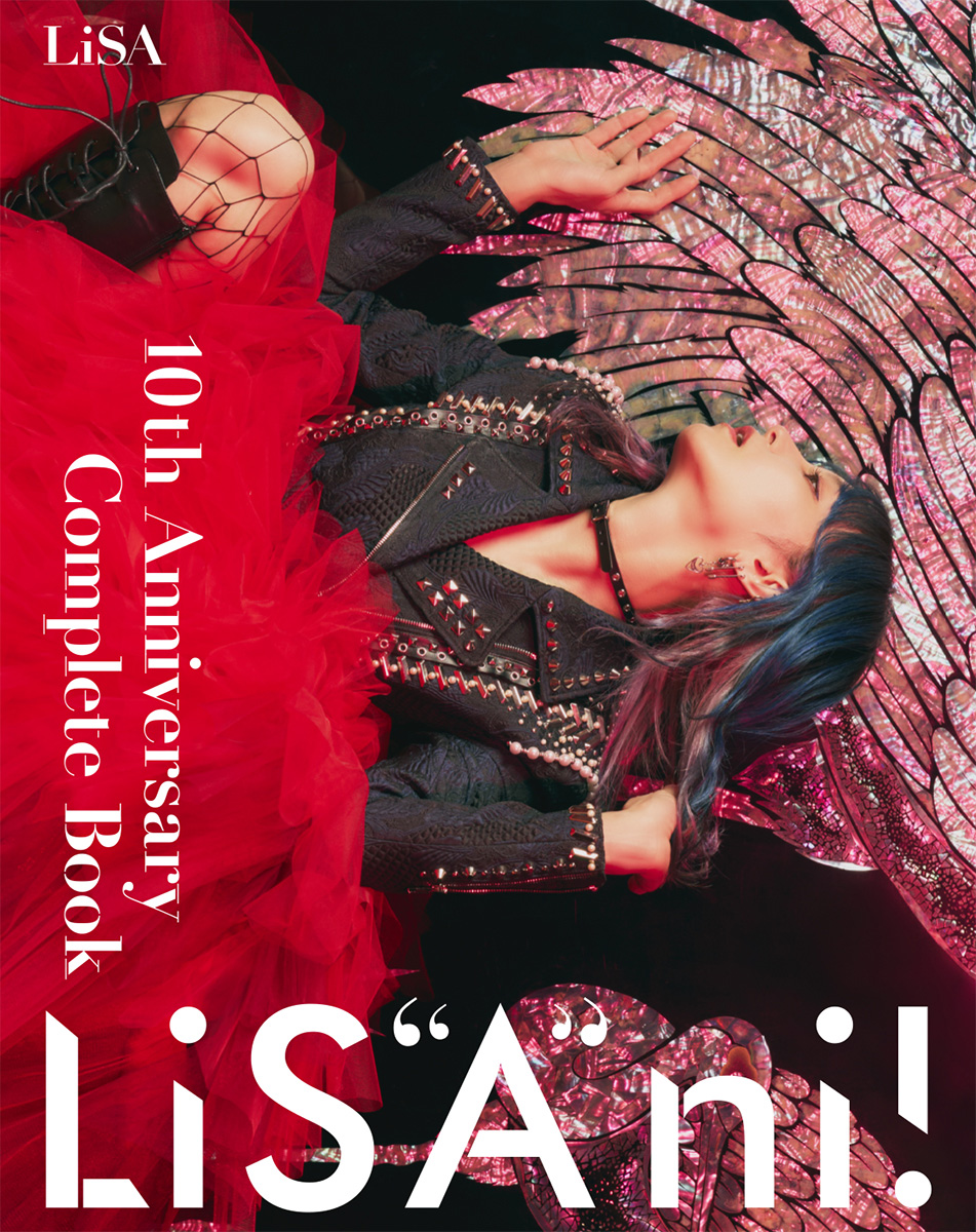 「10th Anniversary Complete Book LiS”A”ni!（リサアニ！）」