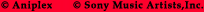 © Aniplex Inc. © Sony Music Artists.